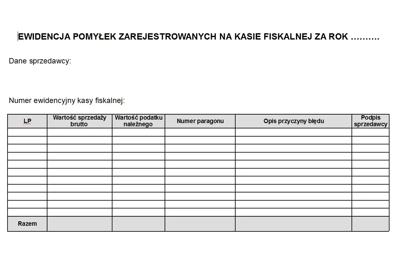 Formularz ewidencja pomyłek na kasie fiskalnej. Tabela zawiera kolumny: LP, wartość sprzedaży brutto, wartość podatku należnego, numer paragonu, opis przyczyny błędu, podpis sprzedawcy.