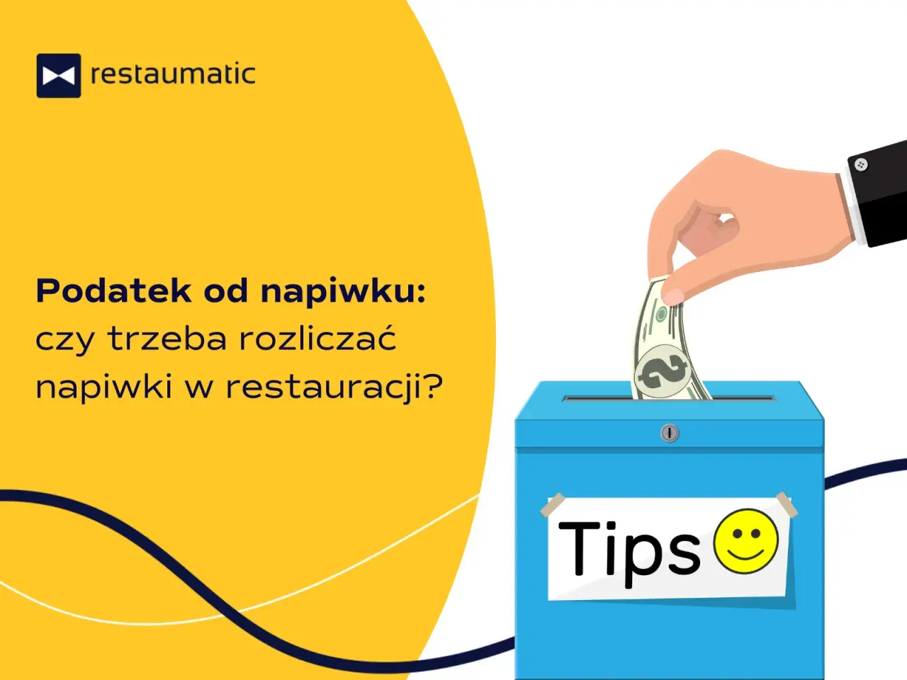 Podatek od napiwku: czy trzeba rozliczać napiwki w restauracji? Dłoń wrzuca banknot do niebieskiej skrzynki z napisem "Tips" i uśmiechniętą buźką.
