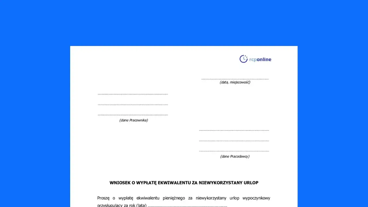 Wniosek o ekwiwalent za niewykorzystany urlop. Czy przy zwolnieniu dyscyplinarnym należy się ekwiwalent za urlop? Dokument zawiera pola na dane pracownika i pracodawcy.